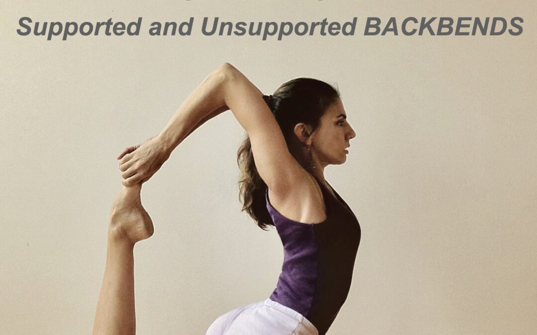 Uplift and Open: Supported and Unsupported Backbend